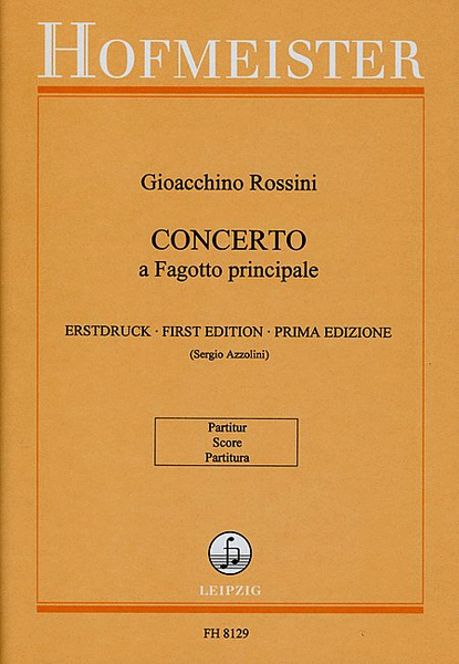 Concerto a Fagotto principale / Partitur by Gioachino Rossini Orchestra - Sheet Music