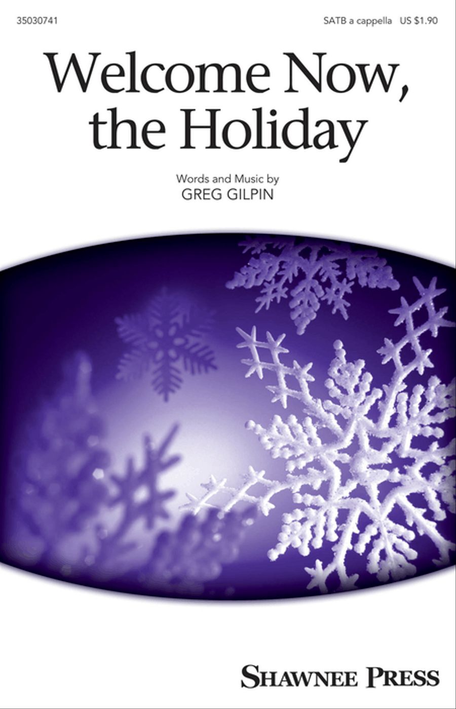 Welcome Now, the Holiday Welcome Now, the Holiday 4-Part scores gallery preview page 1