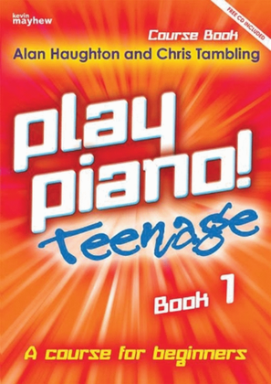 Book cover for Play Piano! Teenage Book 1