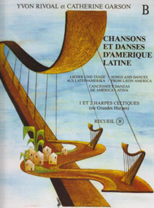 Book cover for Chansons et danses d'Amerique latine - Volume B