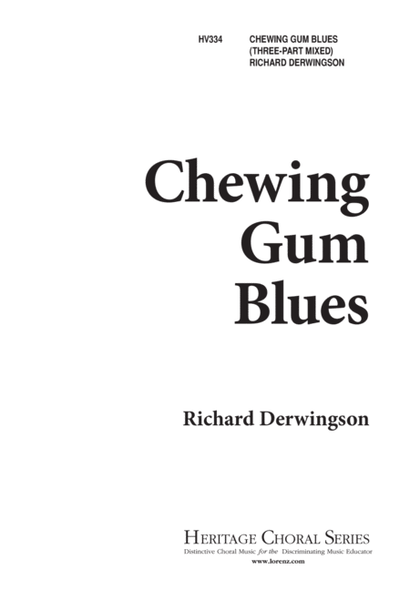 Chewing Gum Blues