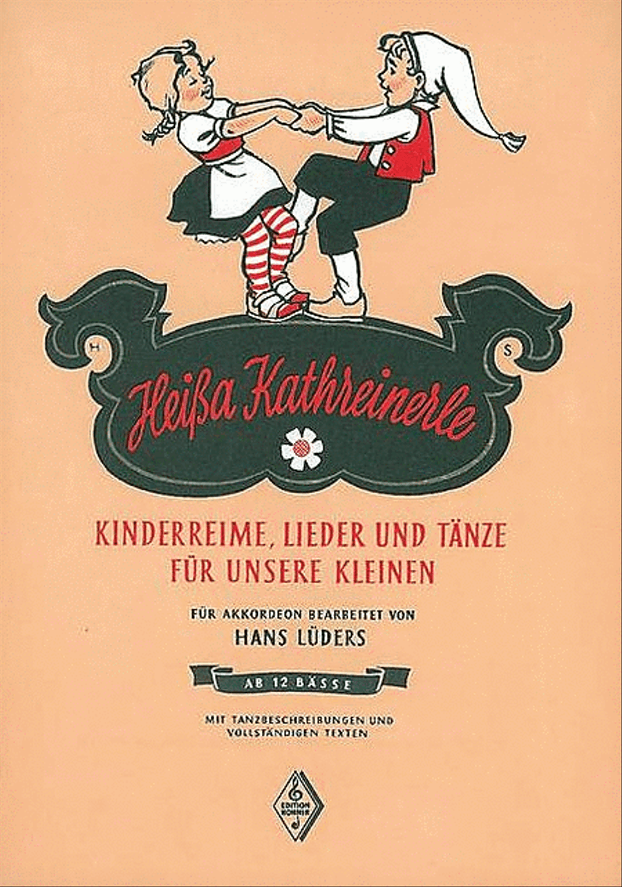 (lueders) Heissa Kathreinerle (ep)