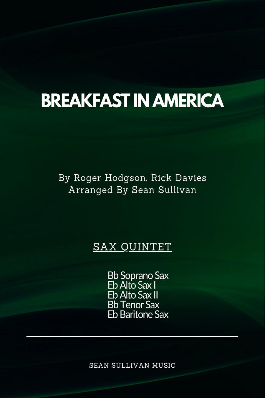 Breakfast In America Saxophone Quintet scores gallery preview page 1