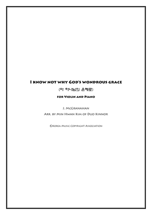 Book cover for I Know Not Why God's Wondrous Grace