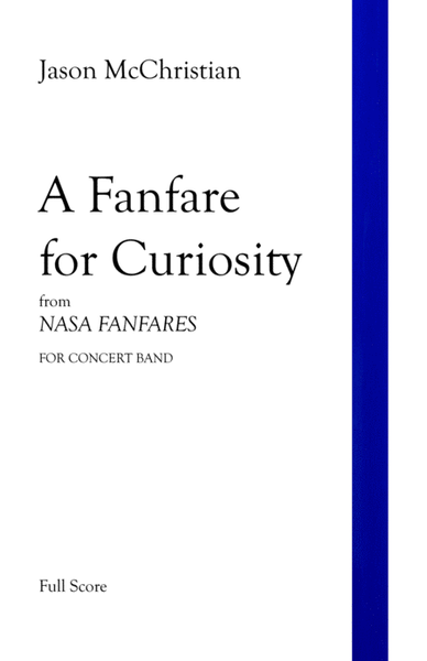 A Fanfare for Curiosity - from NASA FANFARES for Concert Band image number null