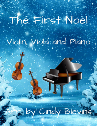 The First Noel, for Violin, Viola and Piano