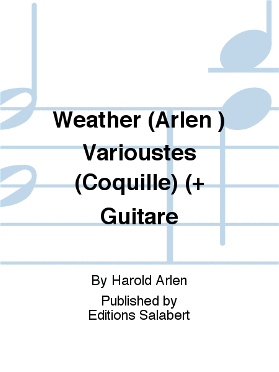 Weather (Arlen ) Varioustes (Coquille) (+ Guitare Acoustic Guitar scores gallery preview page 1