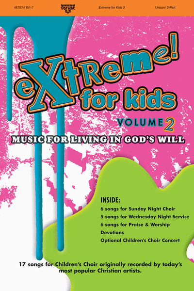 Extreme For Kids, Volume 2 (Choral Book)