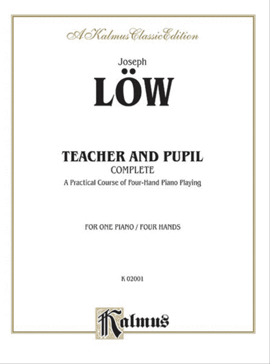 Teacher and Pupil, Complete