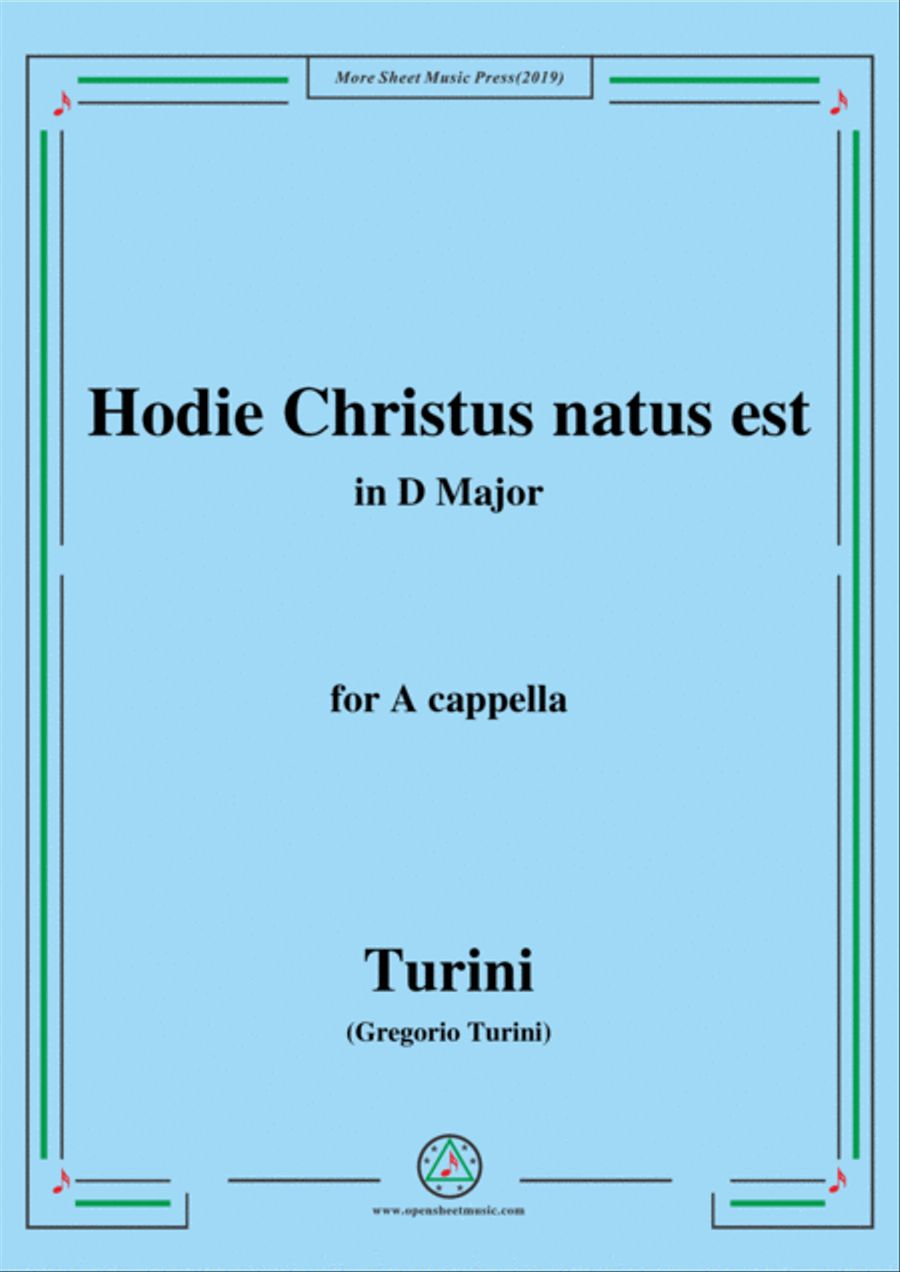 Turini-Hodie Christus natus est,in D Major,for A cappella 4-Part scores gallery preview page 1