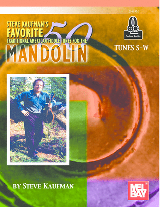 Book cover for Steve Kaufman's Favorite 50 Mandolin, Tunes S-W