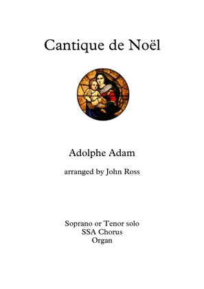 Book cover for Cantique de Noël (Soprano or Tenor soloist, SSA choir, Organ)