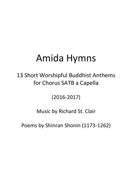 Amida Hymns: 13 Short Worshipful Buddhist Anthems for Chorus SATB a Capella image number null