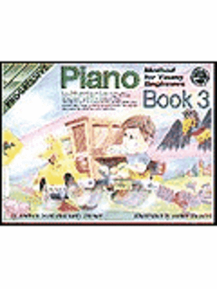 Book cover for Progressive Young Beginner Piano Method Book 3 (Book/CD)