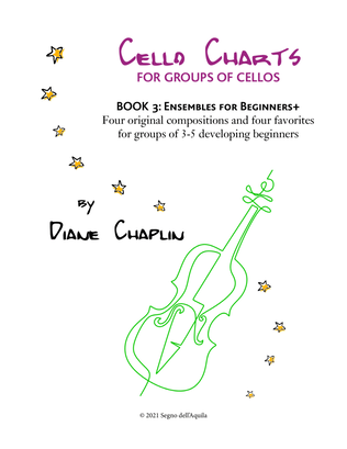 Book cover for Cello Charts Book 3 - cello ensembles for developing beginners
