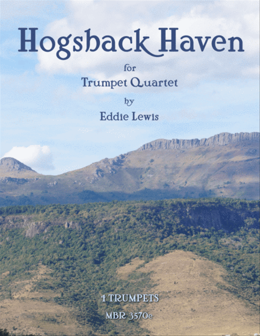 Hogsback Haven for Trumpet Quartet by Eddie Lewis Brass Ensemble scores gallery preview page 1