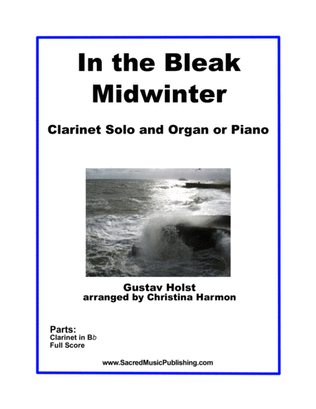 In the Bleak Midwinter - Clarinet Solo and Organ or Piano