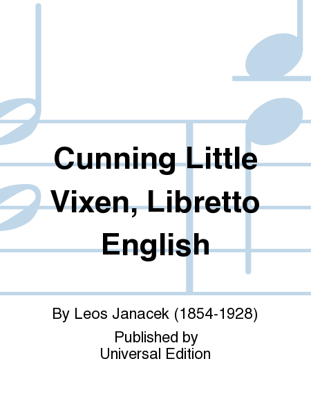 Cunning Little Vixen, Libretto English