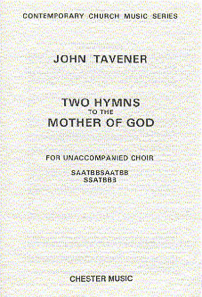 Two Hymns to the Mother of God