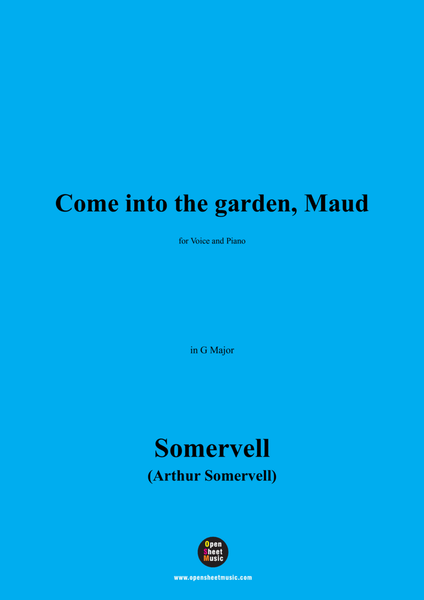 Somervell-Come into the garden,Maud,in G Major