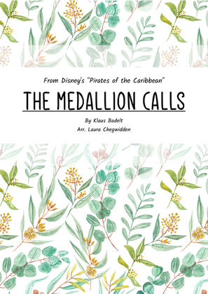 The Medallion Calls