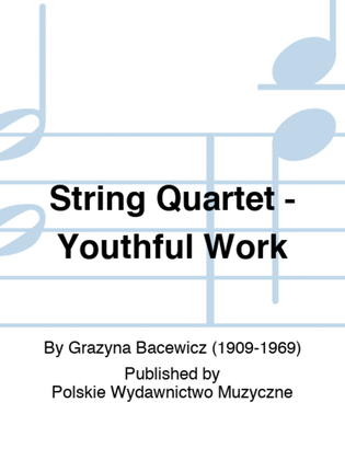 Book cover for String Quartet - Youthful Work