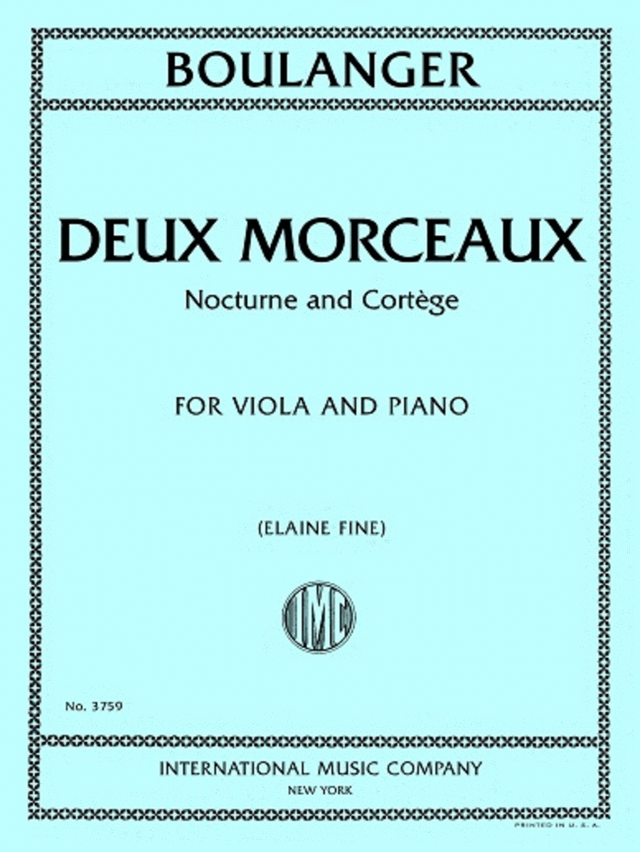 Deux Morceaux: Nocturne and Cortege