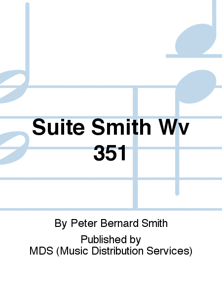 Suite Smith WV 351