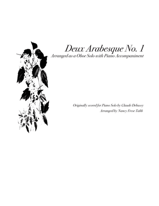 Book cover for Deux Arabesque No. 1 arranged as an Oboe Solo with Piano Accompaniment