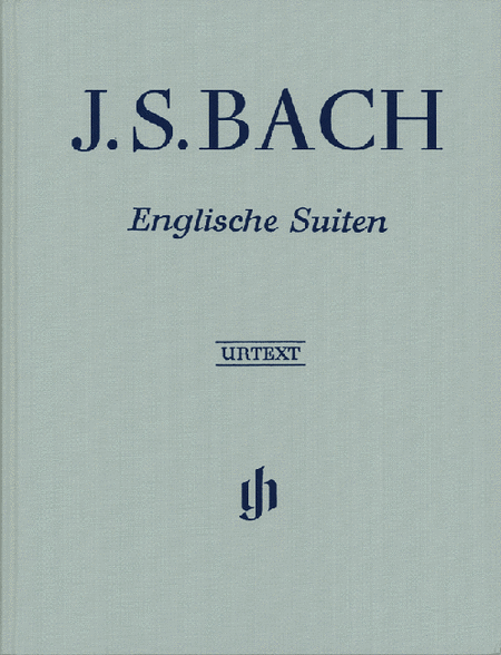 Johann Sebastian Bach: English suites BWV 806-811