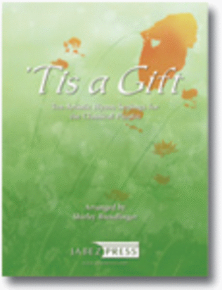 Book cover for 'Tis A Gift: Ten Artistic Hymn Arrangements for the Classical Pianist
