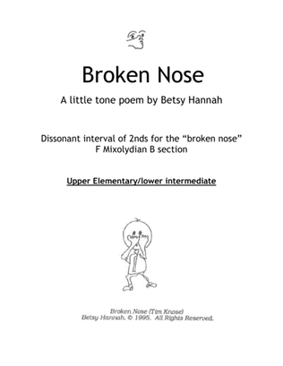 Broken Nose (a tone poem)