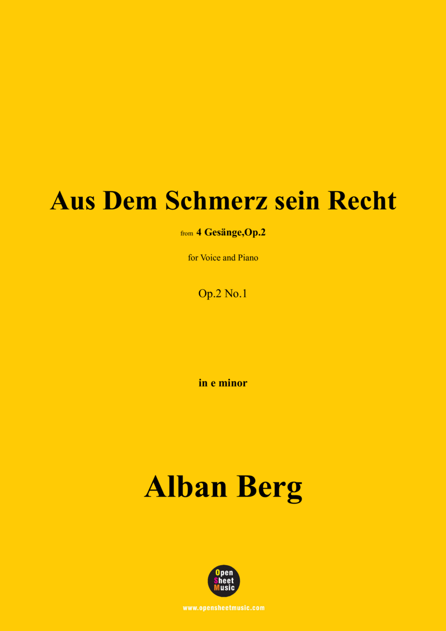 Alban Berg-Aus Dem Schmerz sein Recht(1910),in e minor,Op.2 No.1 image number null