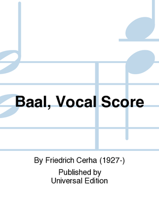 Baal, Vocal Score