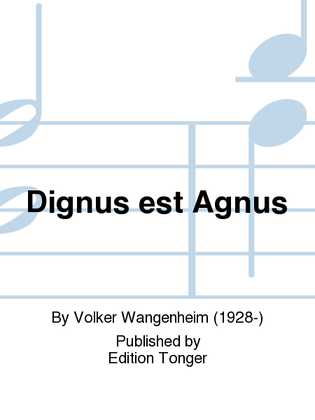 Dignus est Agnus