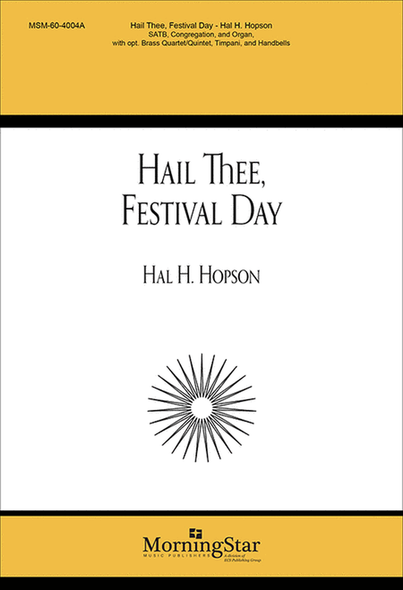 Hail Thee, Festival Day (Choral Score)