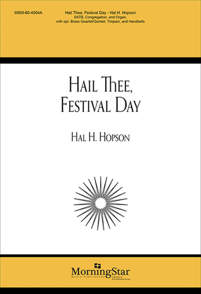 Book cover for Hail Thee, Festival Day (Choral Score)