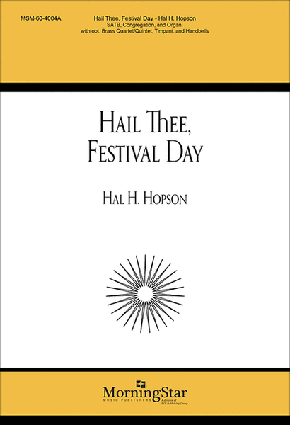 Hail Thee, Festival Day (Choral Score)