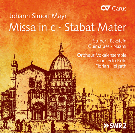 Johann Simon Mayr: Missa in C - Stabat Mater