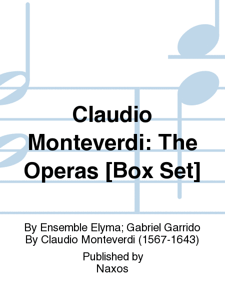 Claudio Monteverdi: The Operas [Box Set]