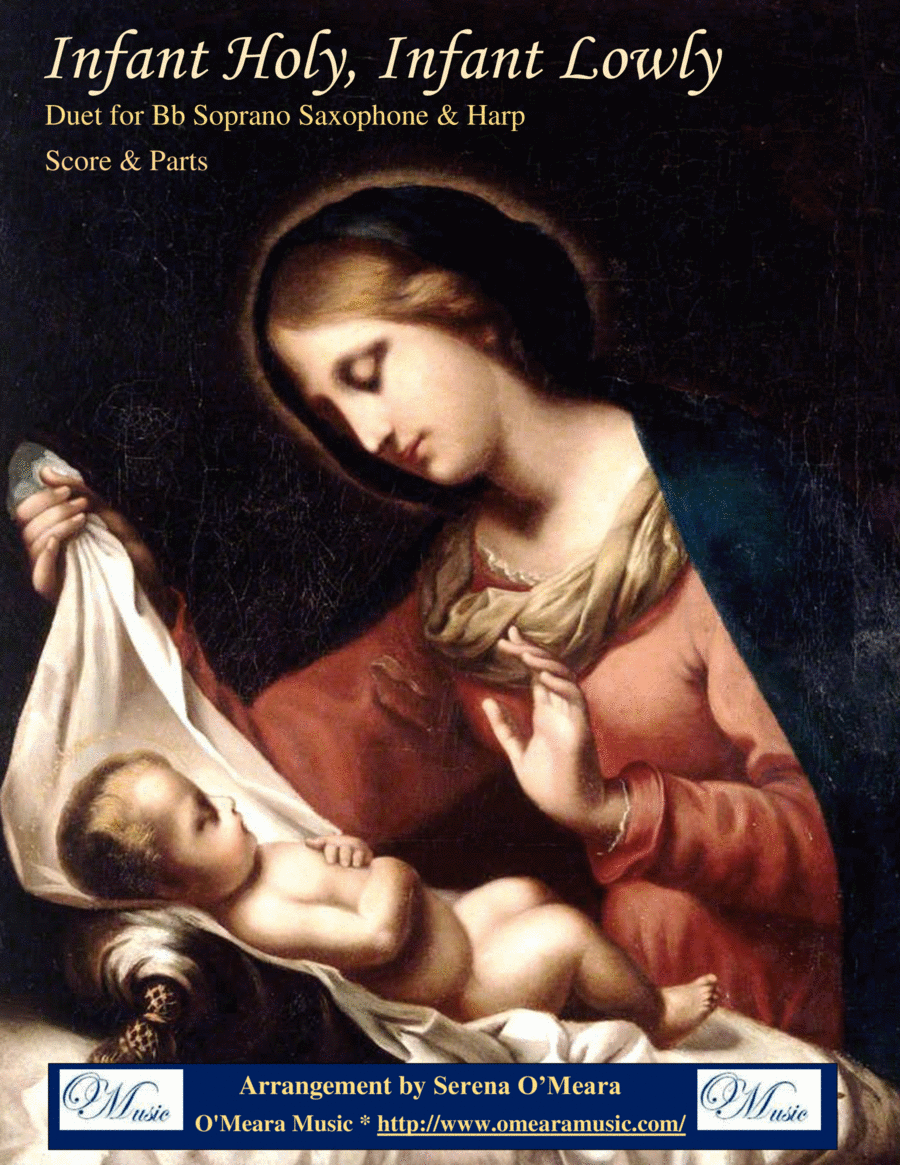 Infant Holy, Infant Lowly, Duet for Bb Soprano Saxophone & Harp by Traditional Polish Carol Soprano Saxophone - Digital Sheet Music