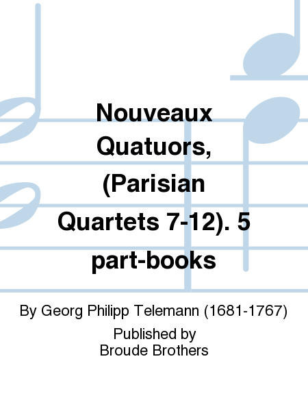Nouveau Quatuors [Paris Quartets, 7-12]. PF 224.