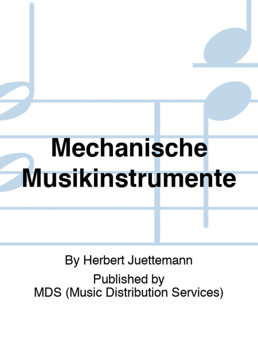 Mechanische Musikinstrumente
