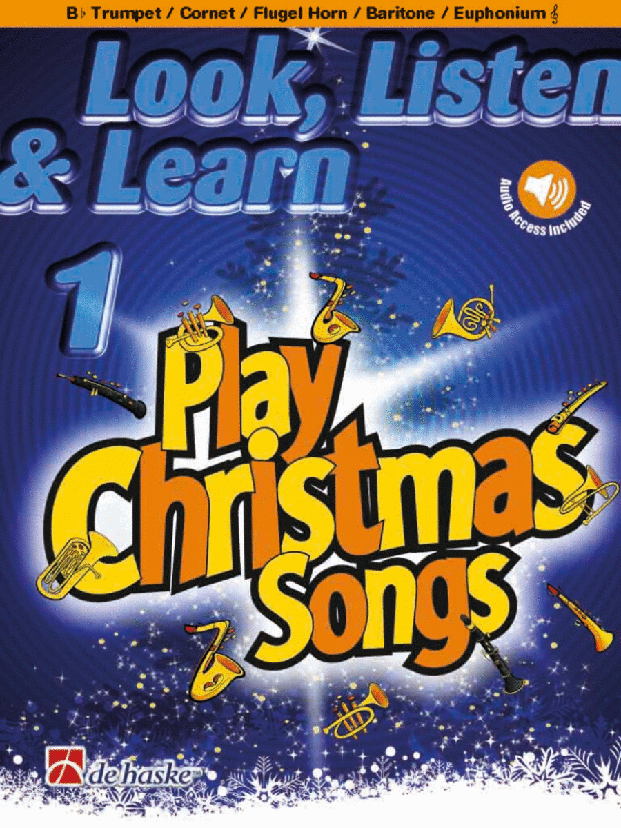 Look, Listen & Learn 1 - Play Christmas Songs