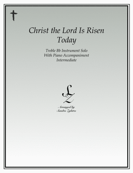 Christ The Lord Is Risen Today (treble Bb instrument solo) image number null