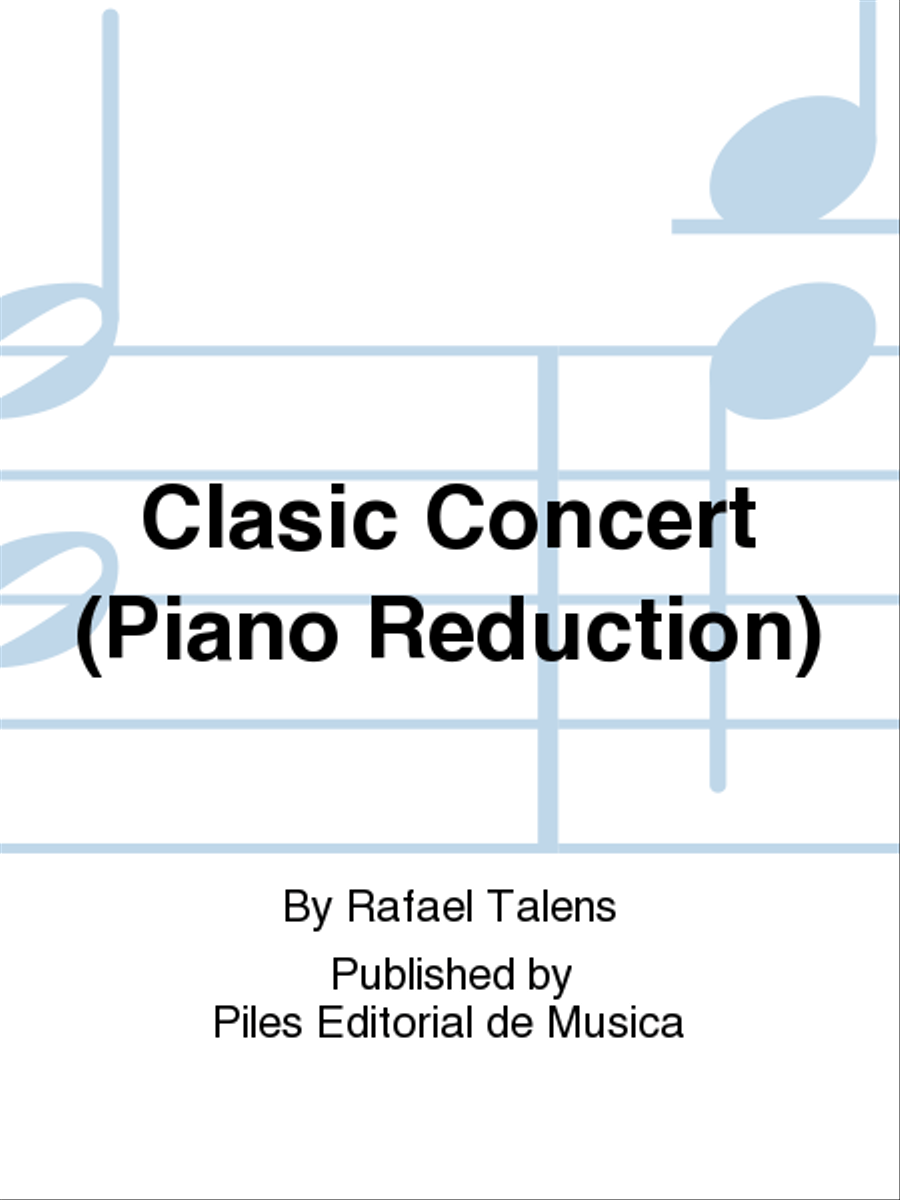 Clasic Concert (Piano Reduction) Piano scores gallery preview page 1