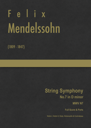 Mendelssohn - String Symphony No.7 in D minor, MWV N 7