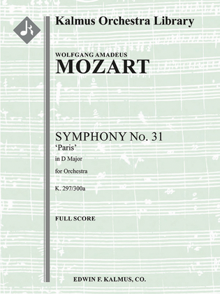 Symphony No. 31 in D, K. 297/300a 'Paris Symphony'