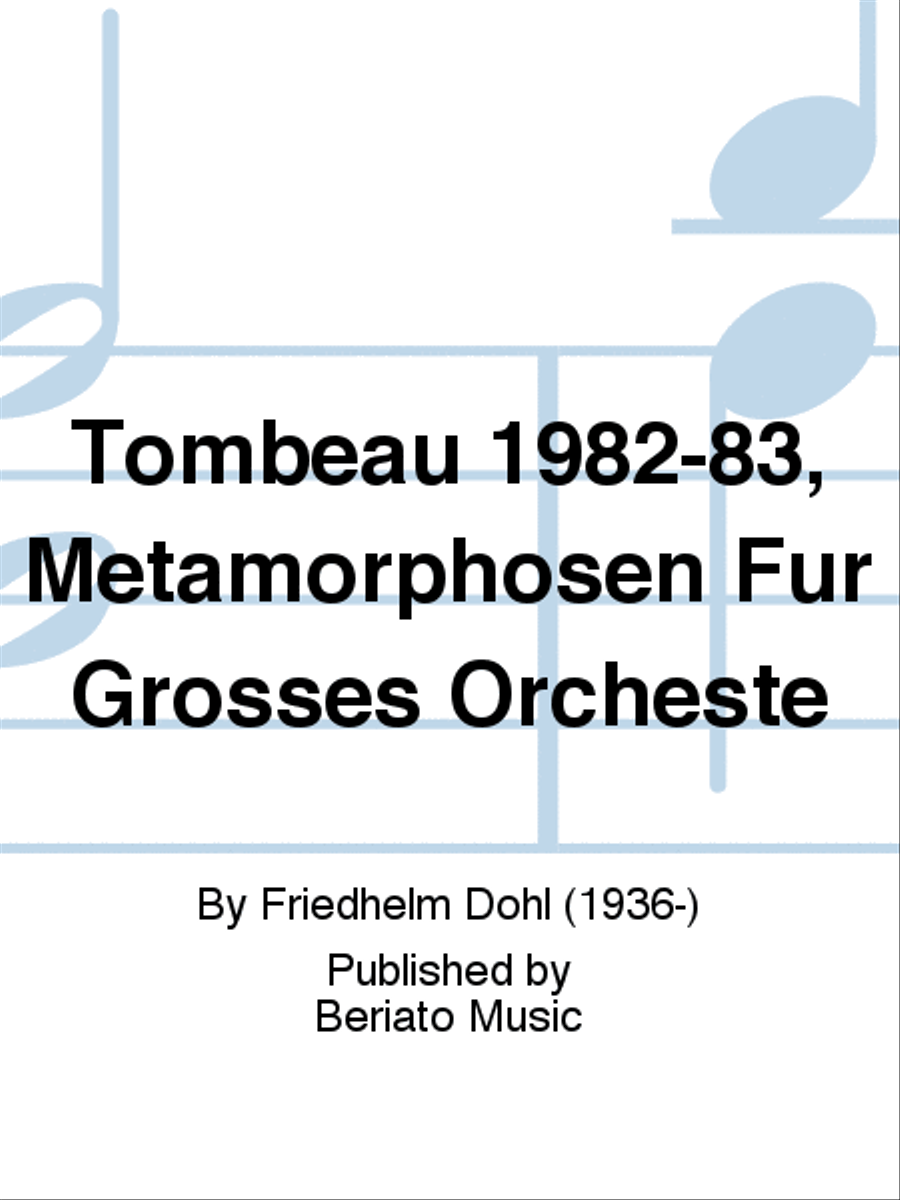 Tombeau 1982-83, Metamorphosen Für Großes Orcheste Orchestra scores gallery preview page 1