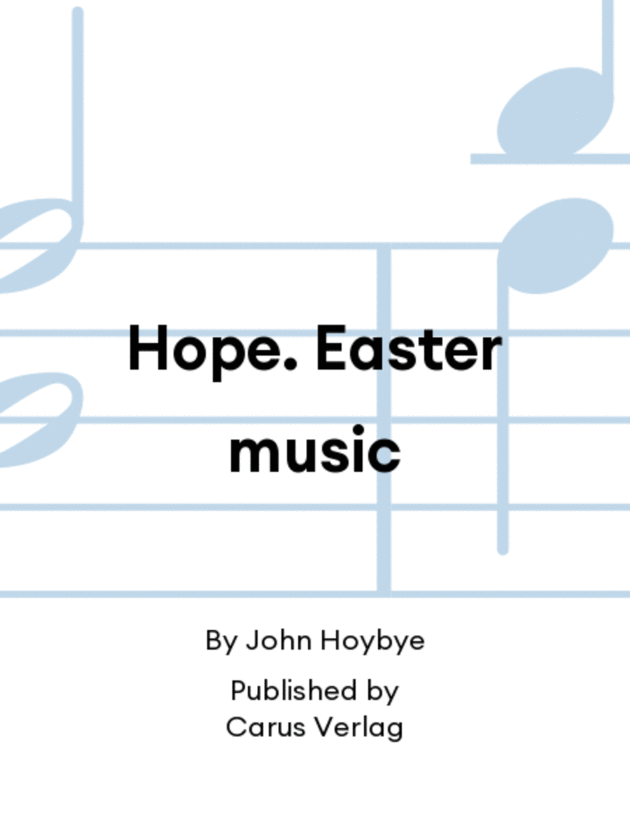 Hope. Easter music